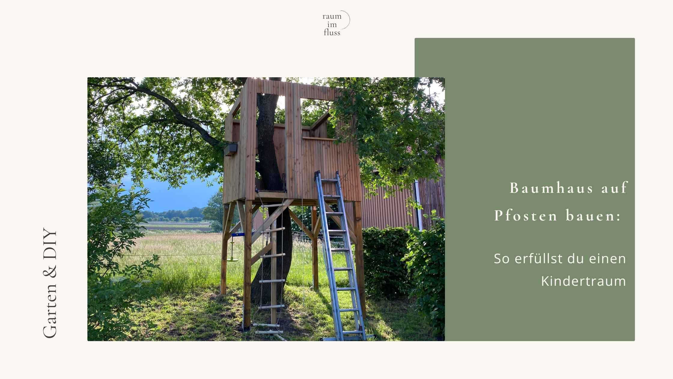 Baumhaus auf Pfosten bauen