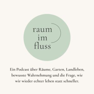 raum im fluss Podcast