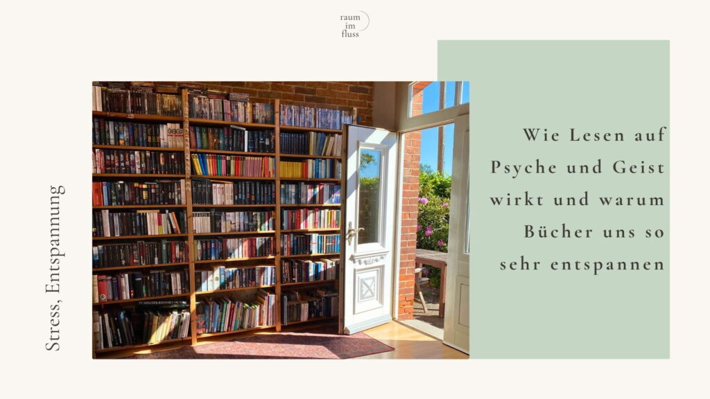 Wie Lesen auf Psyche und Geist wirkt und warum Bücher uns so sehr entspannen